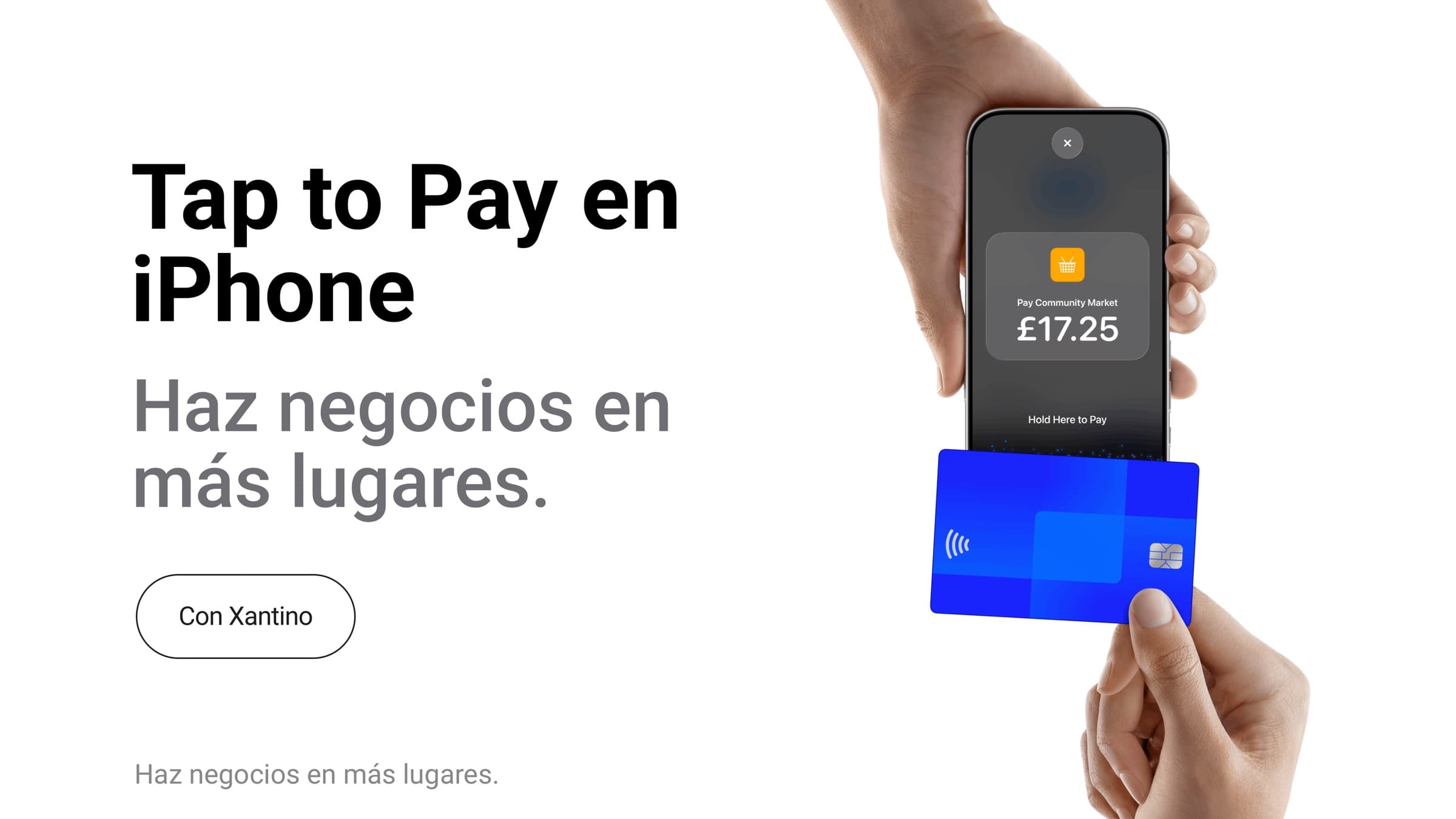 Tap to Pay en iPhone con Xantino, acerca una tarjeta sin contacto a la parte superior del teléfono para pagar