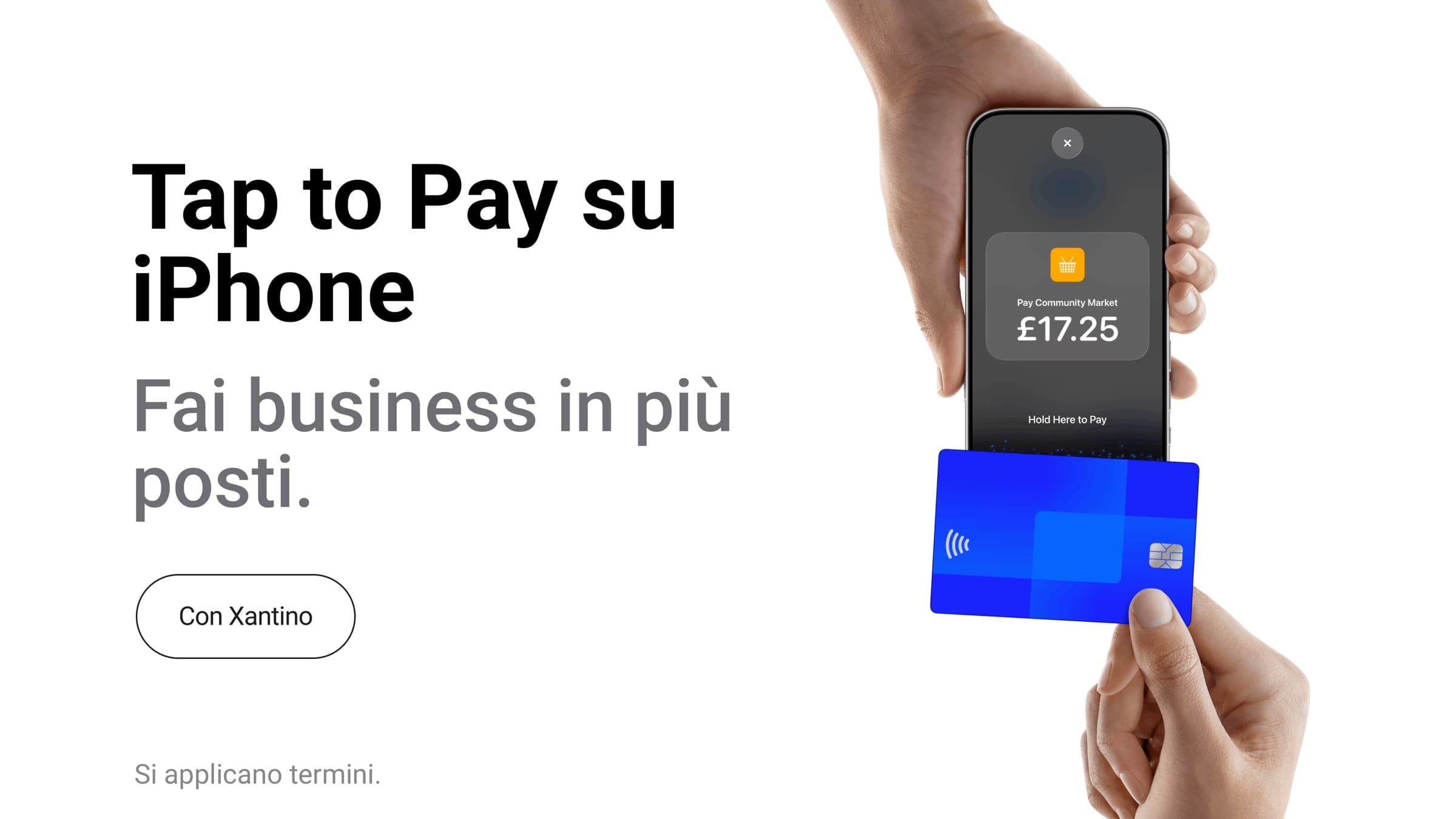 Tap to Pay su iPhone con Xantino, avvicina una carta contactless alla parte superiore del telefono per pagare
